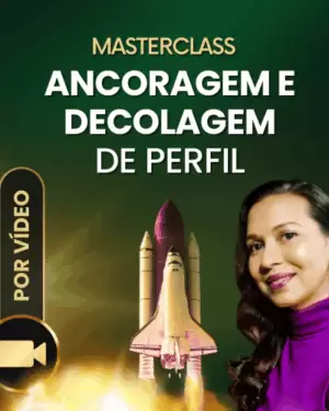 Masterclass Ancoragem e Decolagem de Perfil - Masterclass de Posionamento e Autoridade, para Escala de Serviços ou Produtos Digitais, Marketing e Vendas