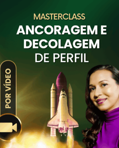Masterclass Ancoragem e Decolagem de Perfil - Masterclass de Posionamento e Autoridade, para Escala de Serviços ou Produtos Digitais, Marketing e Vendas