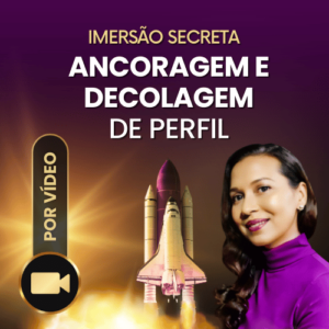Imersão Ancoragem e Decolagem de Perfil - Masterclass de Posicionamento e Autoridade, para Escala de Serviços ou Produtos Digitais, Marketing e Vendas
