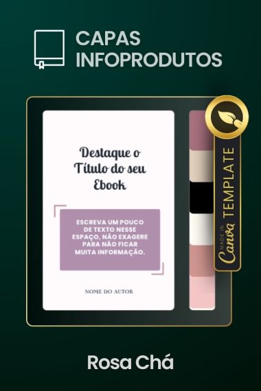 Pack de Design no Canva - Capa para Ebook e Aulas Editavel - Design de Mariana Machado - Cor Rosa Chá