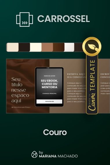 Pack de Design no Canva - Templates Criativos de Carrossel para Instagram para Infoprodutos - by Mariana Machado - Cor do Couro Marrom